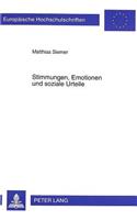 Stimmungen, Emotionen Und Soziale Urteile