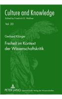 Freiheit Im Kontext Der Wissenschaftskritik