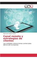 Canal remoto y estrategias de clientes