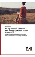 La figura dello straniero nell'autobiografia di Dositej Obradovic
