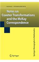 Notes on Coxeter Transformations and the McKay Correspondence