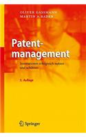 Patentmanagement: Innovationen Erfolgreich Nutzen Und Schutzen