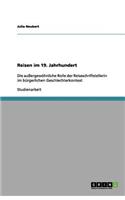 Reisen im 19. Jahrhundert: (German)