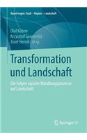 Transformation Und Landschaft