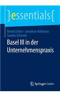 Basel III in Der Unternehmenspraxis