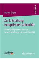 Zur Entstehung europäischer Solidarität