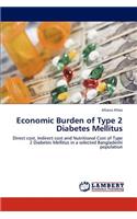 Economic Burden of Type 2 Diabetes Mellitus