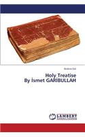 Holy Treatise by Smet Gar Bullah
