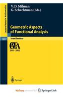 Geometric Aspects of Functional Analysis