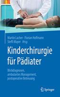 Kinderchirurgie Für Pädiater