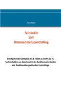 Fallstudie Zum Unternehmenscontrolling