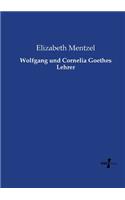 Wolfgang und Cornelia Goethes Lehrer
