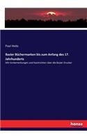 Basler Büchermarken bis zum Anfang des 17. Jahrhunderts