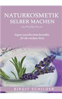 Naturkosmetik selber machen