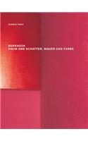 BarragÃ¡n - Raum Und Schatten, Mauer Und Farbe
