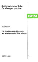 Die Beteiligung der Mitarbeiter am arbeitgebenden Unternehmen
