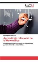 Aprendizaje Relacional de La Matematica