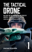 Tactical Drone