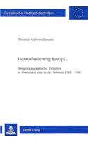 Herausforderung Europa