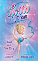 Lotti and the Big Dream