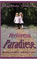 Verlorene Paradiese, paraisos perdidos, kupotea peponi