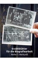 Erzählblätter für die Biografiearbeit