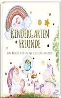 Kindergartenfreunde - EINHORN: ein Album fur meine ersten Freunde (Freundebuch Kindergarten 3 Jahre)