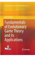 Fundamentals of Evolutionary Game Theory and its Applications: (6 Evolutionary Economics and Social Complexity Science)
