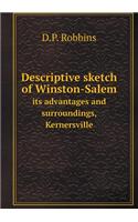 Descriptive sketch of Winston-Salem its advantages and surroundings, Kernersville: (English)
