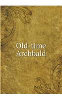 Old-Time Archbald