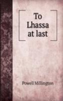 To Lhassa at last