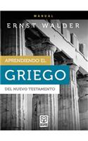 Aprendiendo El Griego del Nuevo Testamento