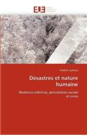 Désastres Et Nature Humaine