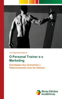 O Personal Trainer e o Marketing