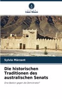 historischen Traditionen des australischen Senats