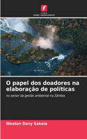 O papel dos doadores na elaboração de políticas