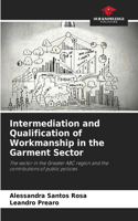 Intermediation and Qualification of Workmanship in the Garment Sector