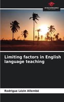 Limiting factors in English language teaching