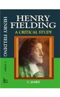Henry Fielding: A Critical Study