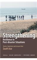 Strengthening Resilience in Post-disaster Situations
