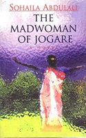 The Madwoman of Jogare