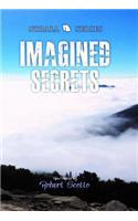 Imagined Secrets: New Poems