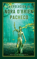 Evolución de Nora O'Brien Pacheco