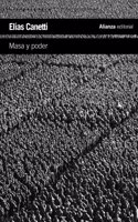 Masa y poder / Crowds and Power