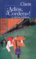 Adios, Cordera! y otros relatos