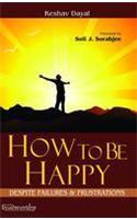 How to be happy