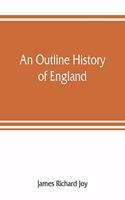 outline history of England