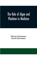 role of algae and plankton in medicine