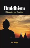 Buddhism Philosophy and Teaching