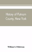 History of Putnam County, New York